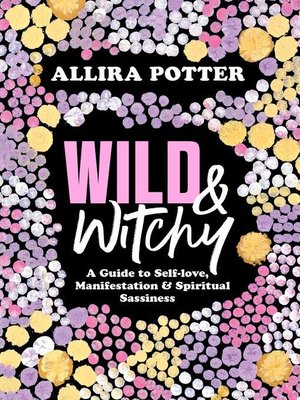 cover image of Wild & Witchy